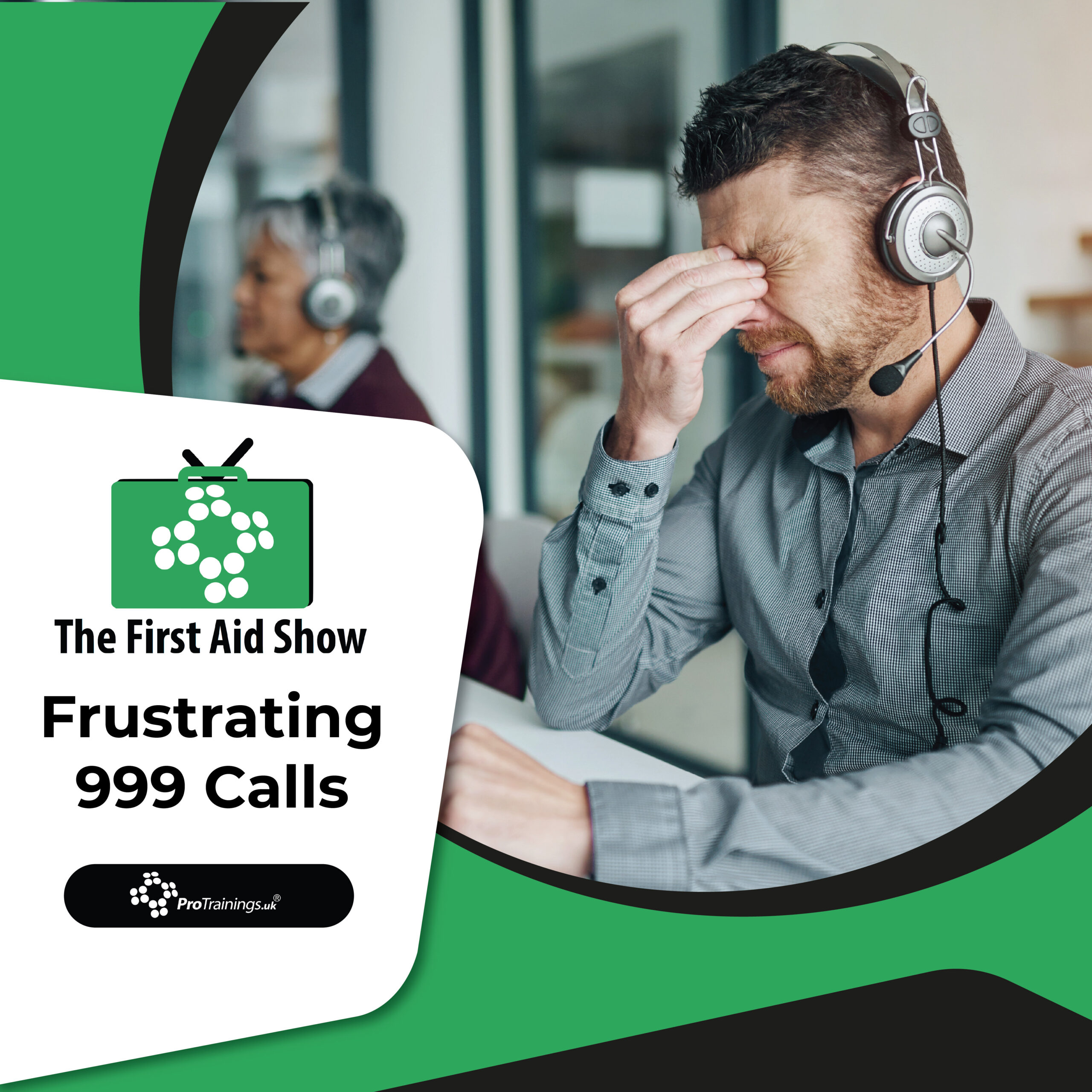 Frustrating 999 Calls - The First Aid Show