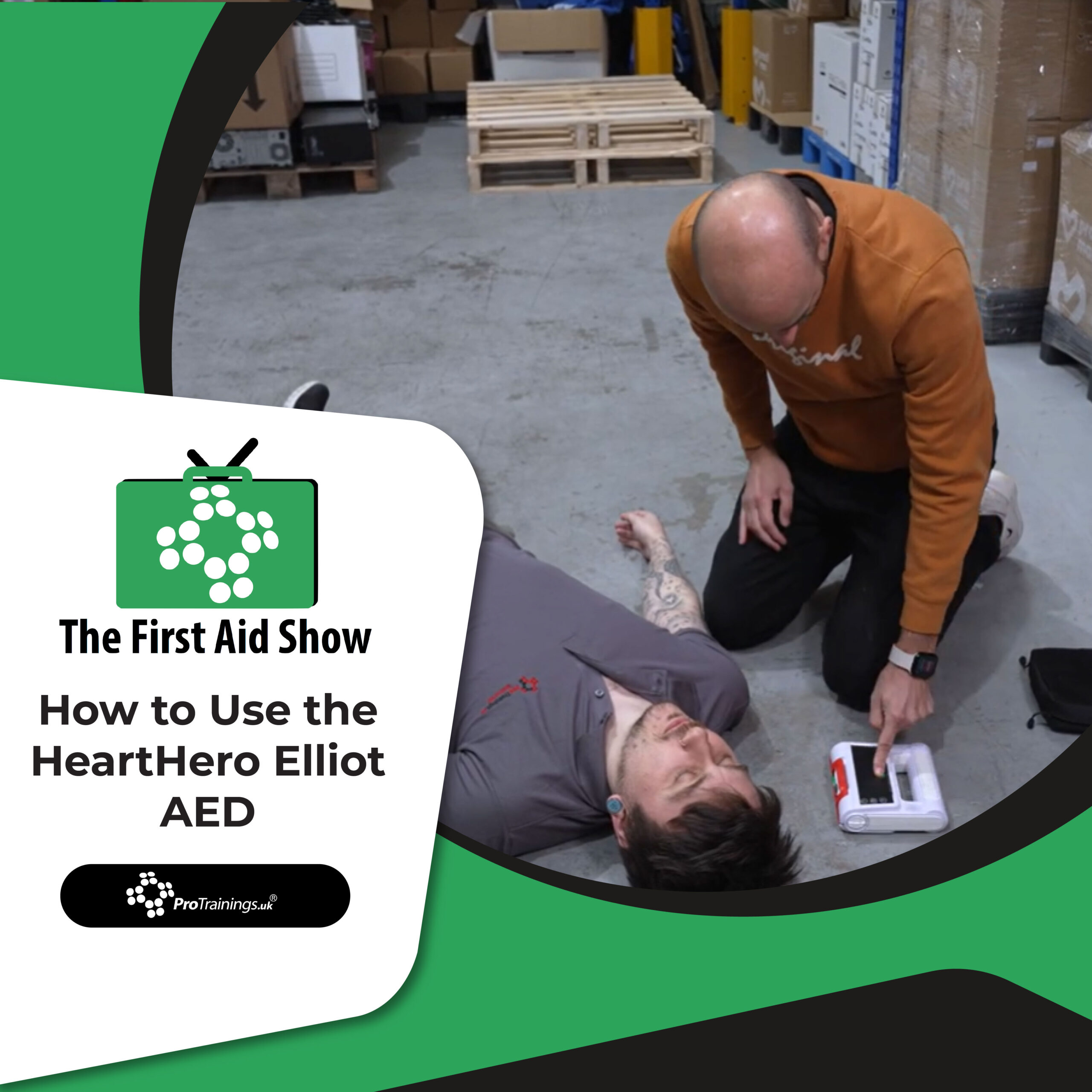 How to Use the HeartHero Elliot AED - The First Aid Show